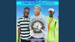 Download Lagu O Nale Matla (feat. Master O \u0026 Oroza) (Lekompo) MP3 Download Lagu O Nale Matla (feat. Master O \u0026 Oroza) (Lekompo) MP3