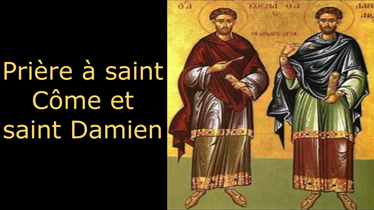 Prière à saint Côme et saint Damien pour demander une guérison