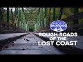 Travel along the scenic potholefilled roads to californias lost coast  bartells backroads