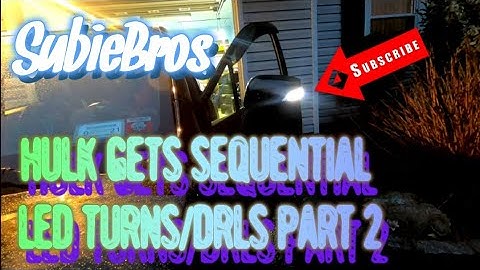 SubieBros Sequential Mirror Turn Signal LEDs w/DRLs for the 2015+ WRX/STI Part 2- Subiebros