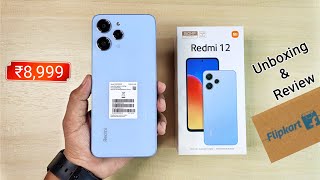 Redmi 12 Unboxing & Overview ₹8,999 Flipkart Sale Unit, Redmi 12 Blue colour, Redmi 12 Review