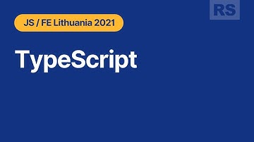 Rolling Scopes School  Lithuania. TypeScript