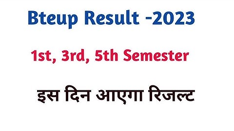 Bteup odd semester Result 2023 Nesws// Bteup Result// odd semester results