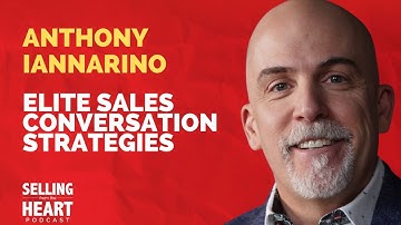 Elite Sales Conversation Strategies with Anthony Iannarino
