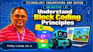 Objective 1.01 — Understand block coding principles.