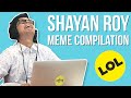 Shayan Roy Memes That Butter My Naan | BuzzFeed India