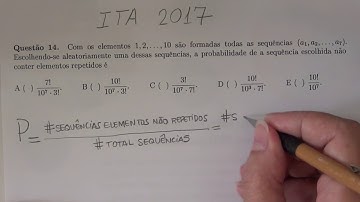 ITA 2017 - Questão de Probabilidade e Combinatória