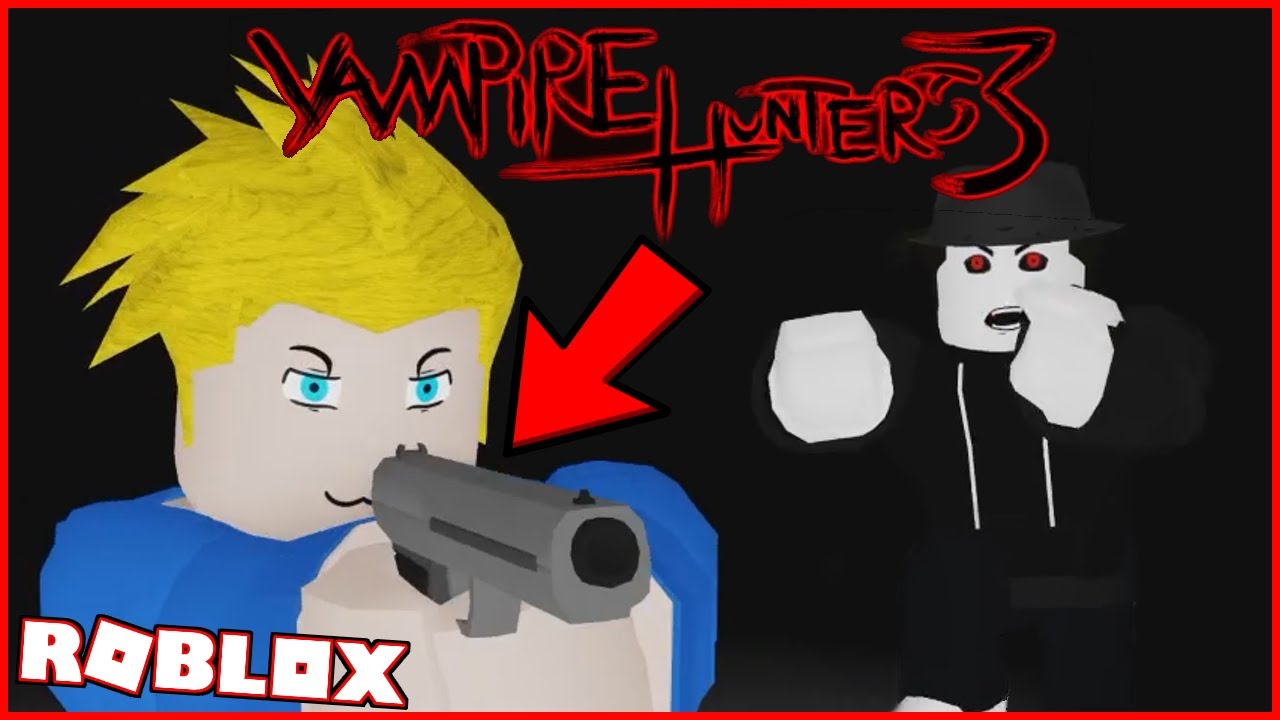 Vampire Hunters 3: Roblox with Virtual Code & Ultimate Vampire Hunters Pack  NIP