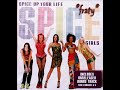 Miniature de la vidéo de la chanson Spice Up Your Life (Stent Radio Mix)