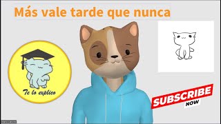 Reflexionamos: más vale tarde que nunca by Te Lo Explico 78 views 2 months ago 5 minutes, 27 seconds