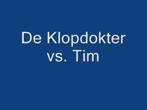 De Klopdokter vs. Tim