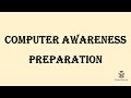 Computer Awareness Preparation - All Competitive Exams