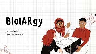 BiolARgy AutumnnHacks | Hackathon Project screenshot 4