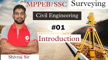 Surveying Introduction For Vyapam Sub Engineer Exam 2022 by Shivraj Sir #vyapamse #vyapam #mppsc