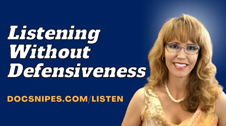 Listening without Defensiveness | Assertiveness Sk...