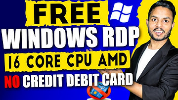 How to Create RDP for Lifetime 2025 | No Crédit/Débit Card Required | Get Free Windows RDP Server