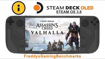 Assassins Creed Valhalla on Steam Deck OLED with Steam OS 3.8