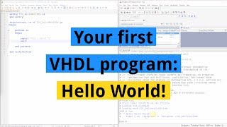 How to create your first VHDL program: Hello World!