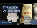Bordeaux Wines: Saint-Emilion Vs Pomerol