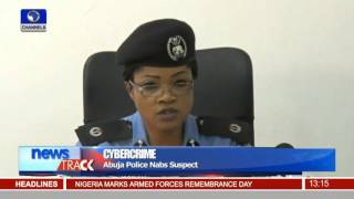 Abuja Police Nabs Cybercrime Suspect 16/01/16