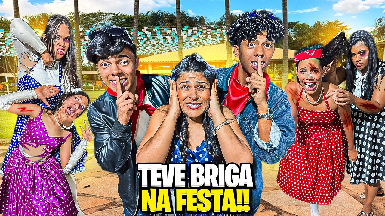 ERA PRA SER SÓ UMA FESTA MAS TODOS BRIGARAM E O PIOR ACONTECEU!