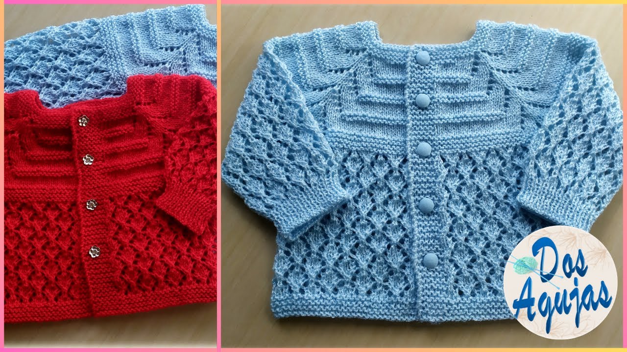 COMO HACER CARDIGAN PARA BEBÉ DE 9 A 12 MESES EN DOS AGUJAS PASO A PASO