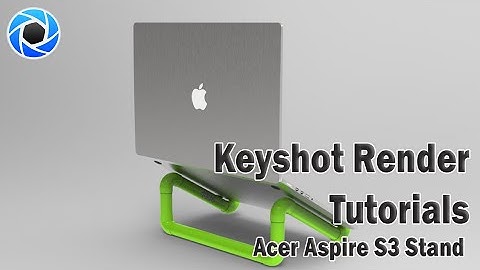 Best Keyshot Tutorial | Keyshot rendering of Acer Aspire S3 laptop stand | laptop stand design