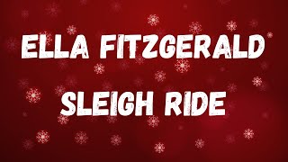 Ella Fitzgerald - Sleigh Ride (Lyric Video)