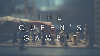 The Beauty Of The Queen's Gambit