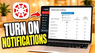 How To Turn On Canvas Notifications - Full Guide