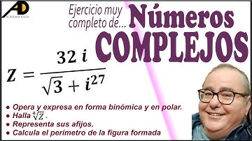 Ejercicio de NÚMEROS COMPLEJOS "muy completo" @ACADEMIADIEGO ​