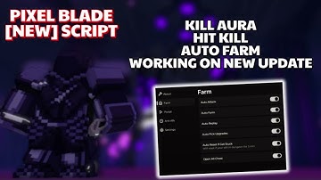 Pixel Blade Script | Kill Aura | Hit Kill | Auto Farm | Auto Join | WORKING ON NEWEST UPDATE