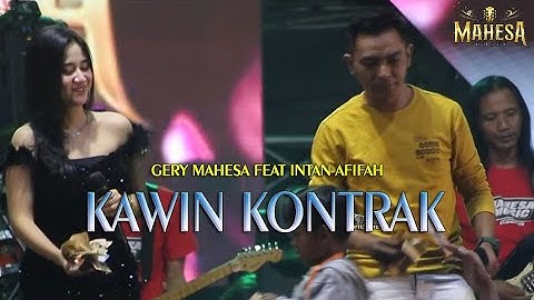 KAWIN KONTRAK - INTAN FEAT GERY MAHESA - LIVE WUWUNG #dangdut #terbaru #dangdutkoplo #mahesamusik