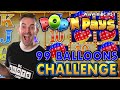 30 Minutes of Pop N' Pays 🎈 99 Balloon Slot Machine Challenge