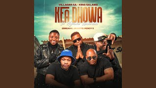 Kea Dhowa Le Ngwana Waka 2.0 (feat. King Salama, 2break4, DJ Janisto & Percy 5)