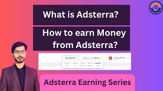 How to Earn Money From Adsterra | what is Adsterra | Adsterra Earning Series