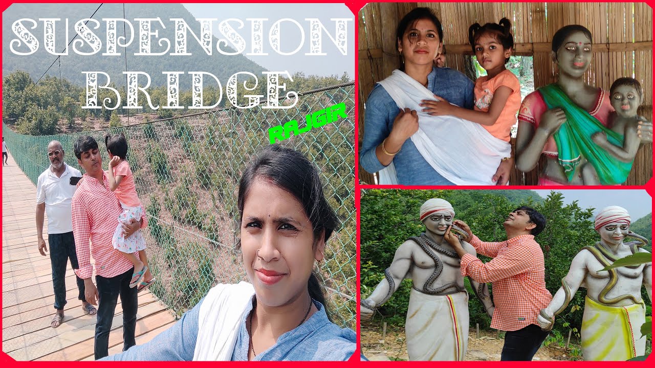 Suspension Bridge, Nature Safari rajgir tour bihar YouTube
