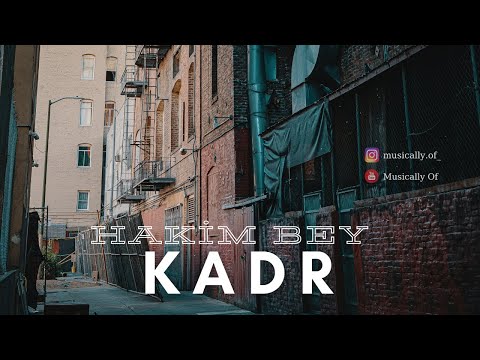 KADR - Hakim Bey lyrics/Sözleri