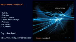 Dataraper - Naught Man's Land - EP  (2010) Teaser