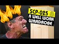 SCP-025 | A Well Worn Wardrobe (SCP Orientation)