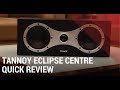 Tannoy eclipse review  center channel home theater speaker india