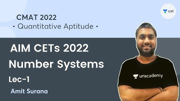 AIM CETs 2022 | Number System - L1 | CAT 2022 | Amit Surana