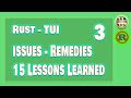 I Share Some Of My Issues And Here Are The 15 Lessons Learned Through This Rust Project - Rust TUI 3