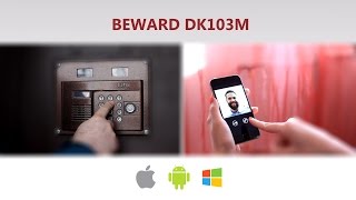 BEWARD DK103M: как управлять домофоном со смартфона? screenshot 4