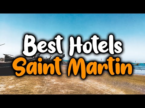 วีดีโอ: โรงแรมที่ดีที่สุดในเซนต์มาร์ติน