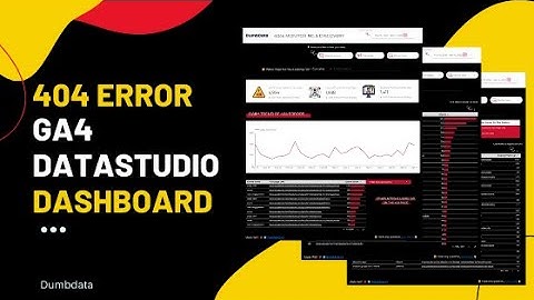 GA4 Data Studio Dashboard For Monitoring 404 Errors