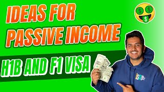 How To Make Passive Income On H1B Visa and F1 Visa! Personal Finance #1