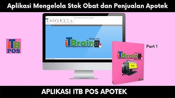Part 1 - Software Toko Obat / APOTEK | Penjelasan Singkat Mengenai Menu Fitur | ITB POS Apotek