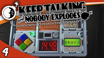 "Cut the 4th Wire!!" | Keep Talking and Nobody Explodes Ep. 4