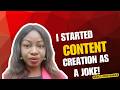 I started content creation as a joke | Grace Oruitemeka